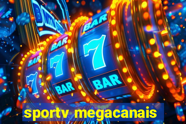 sportv megacanais